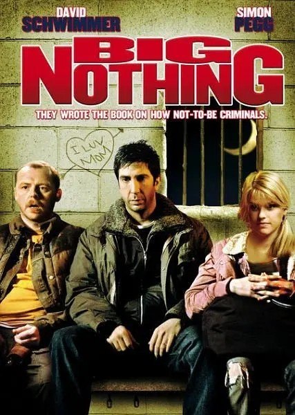 微不足道 Big Nothing (2006) 1080p 原盘REMUX 中文字幕 AVC DTS-HD MA 5.1 - 迅雷云盘 资源封面图