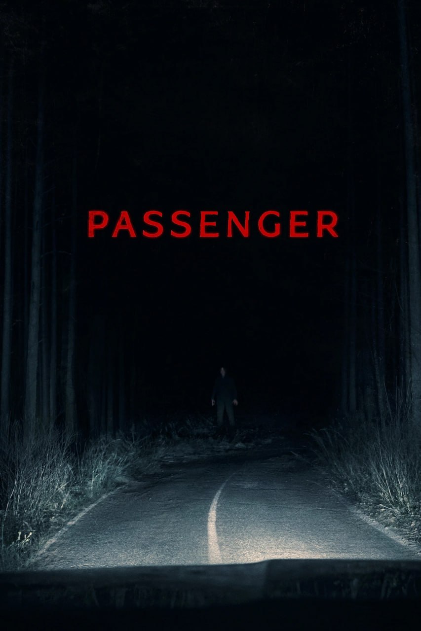 鬼上车 Passenger (2026) [WEB-4K] [DV&HDR] [内封简繁] - 迅雷云盘 资源封面图
